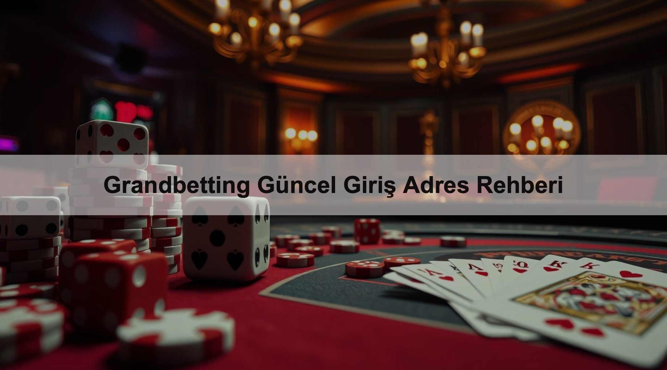 Grandbetting Güncel Giriş Adres Rehberi 1 Grandbetting Güncel Giriş Adres Rehberi